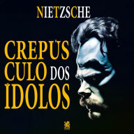 Crepúsculo dos Ídolos