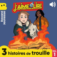 J'aime Lire - 3 histoires de trouille, Vol. 1