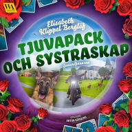 Tjuvapack och systraskap