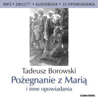 Po¿egnanie z Mari¿ i inne opowiadania