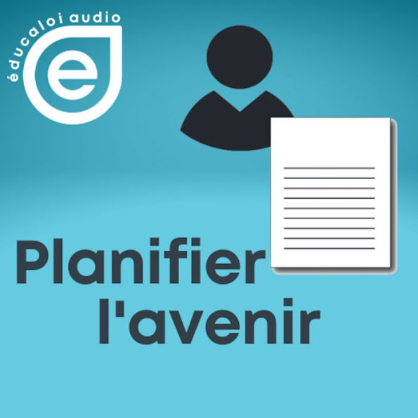 Éducaloi audio - Série planifier l'avenir - Ép. 6: Être liquidateur d'une succession