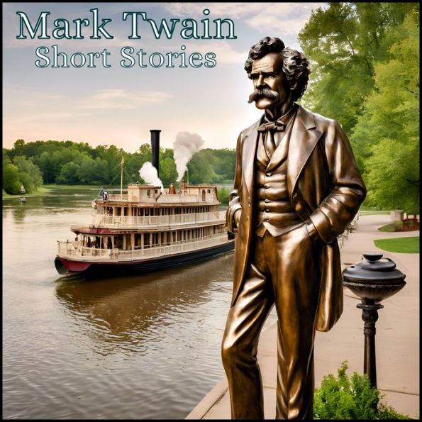 Mark Twain - Short Stories (Abridged)
