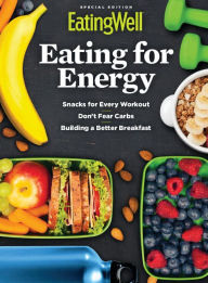 Title: EatingWell Eating for Energy Fall 2019, Author: Dotdash Meredith