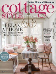 Title: Better Homes & Gardens Cottage Style Spring-Summer 2021, Author: Dotdash Meredith