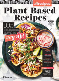 Title: allrecipes Plant Based Recipes: Veg Up!, Author: Dotdash Meredith