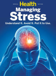 Title: Health Managing Stress, Author: Dotdash Meredith