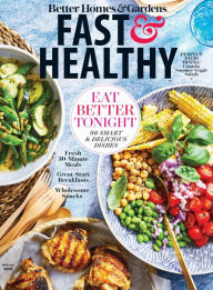 Title: Better Homes & Gardens Fast & Healthy, Author: Dotdash Meredith