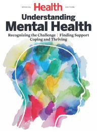 Title: Health Understanding Mental Health, Author: Dotdash Meredith