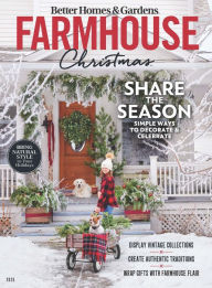Title: Better Homes & Gardens Farmhouse Christmas 2023, Author: Dotdash Meredith