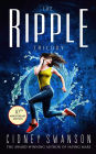 The Ripple Trilogy: Tenth Anniversary Edition with Bonus Content: Books 1-3 of the Ripple Series