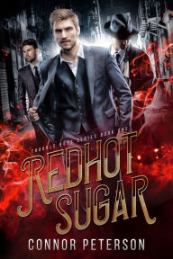 Title: Redhot Sugar, Author: Connor Peterson