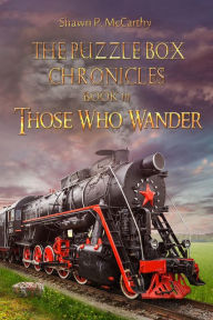 Title: Those Who Wander, Author: Shawn Mccarthy