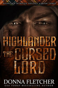 Title: Highlander The Cursed Lord, Author: Donna Fletcher