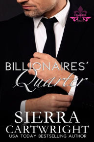 Title: Billionaires' Quarter, Author: Sierra Cartwright