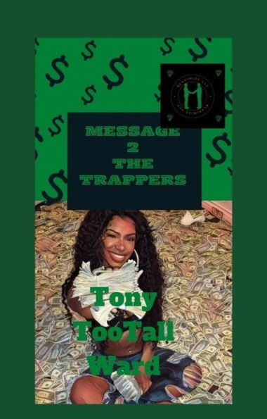 Message 2 the Trappers