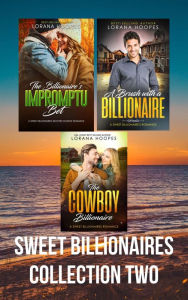 Title: Sweet Billionaires Collection Two, Author: Lorana Hoopes