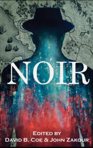 Title: Noir, Author: David B. Coe