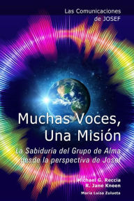 Title: Muchas Voces, Una Misión, Author: Michael Reccia