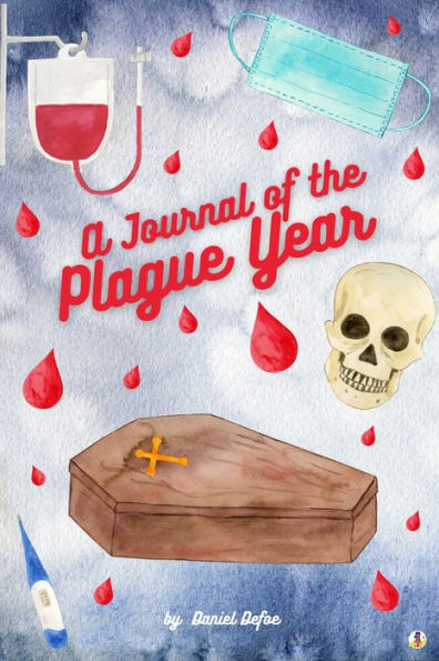 A Journal of the Plague Year