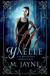 Title: Yaelle, Author: M. Jayne