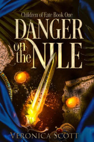 Title: Danger on the Nile, Author: Veronica Scott