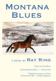 Title: Montana Blues, Author: Ray Ring