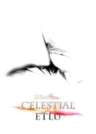 Title: Celestial Etlu, Author: Rob Torres