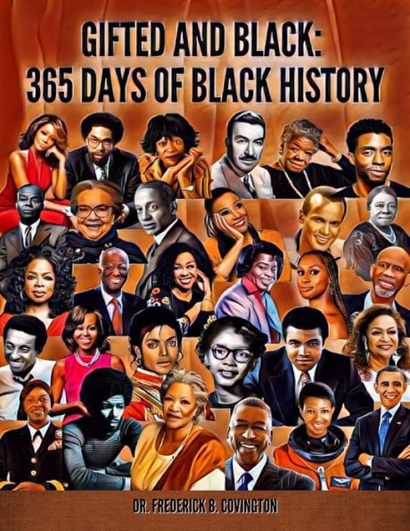 Gifted and Black: 365 Days of Black History