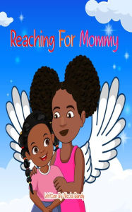 Title: Reaching for Mommy, Author: Nicola Bandy