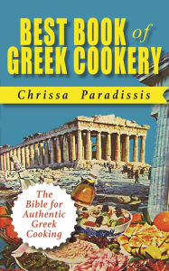 Title: Best Book of Greek Cookery, Author: Chrissa Paradissis