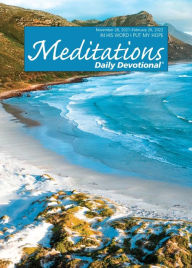 Title: Meditations Daily Devotional: November 28, 2021 - February 26, 2022, Author: Various