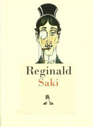 Title: Reginald in Russia, Author: Saki