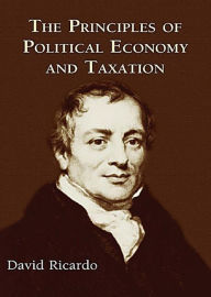 Title: On The Principles of Political Economy, and Taxation, Author: David Ricardo