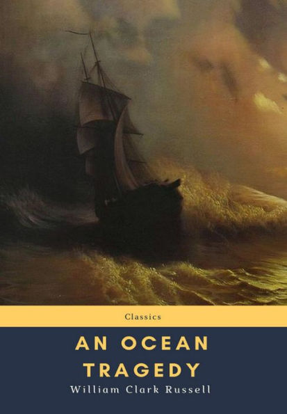 An Ocean Tragedy