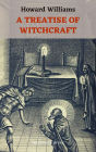 A Treatise of Witchcraft