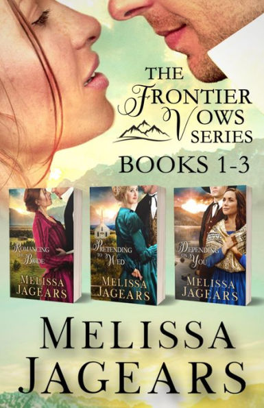 The Frontier Vows Series: Books 1-3