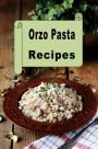 Orzo Pasta Recipes