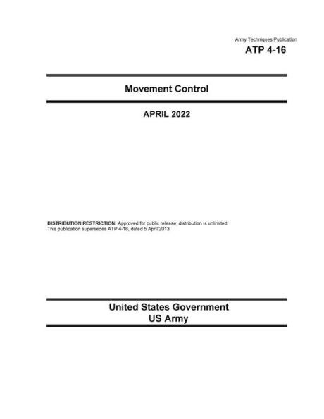 Army Techniques Publication ATP 4-16 Movement Control April 2022