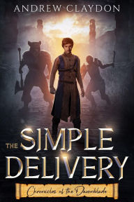 Title: The Simple Delivery, Author: Andrew Claydon