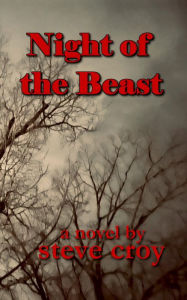 Title: Night of the Beast, Author: Steve Croy