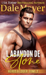 Title: L'Abandon de Stone, Author: Dale Mayer