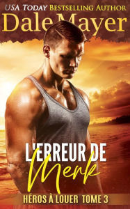 Title: L'Erreur de Merk, Author: Dale Mayer