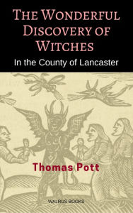 Title: Discovery of Witches, Author: Thomas Potts