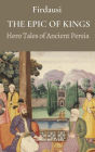 The Epic of Kings, Hero Tales of Ancient Persia
