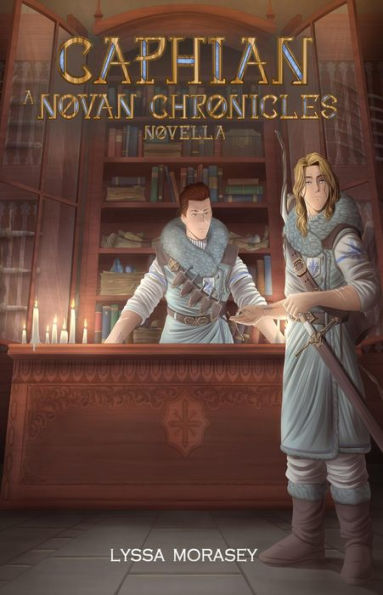 Caphian: A Novan Chronicles Novella