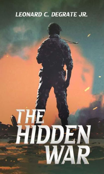 The Hidden War