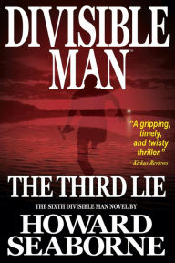 Title: DIVISIBLE MAN - THE THIRD LIE, Author: Howard Seaborne