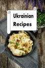 Ukrainian Recipes