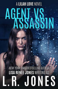 Title: Agent vs. Assassin, Author: Lisa Renee Jones