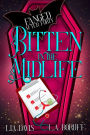 Bitten in the Midlife: A Life After Magic Mystery